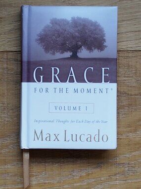 Max Lucado | Grace for the Moment Book